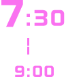 7:30〜9:30